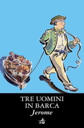 Tre uomini in barca