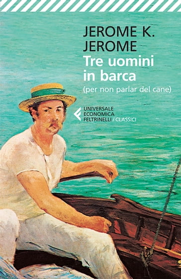 Tre uomini in barca - Jerome K. Jerome