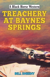 Treachery at Baynes Springs