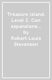 Treasure island. Level 2. Con espansione online. Con CD-Audio