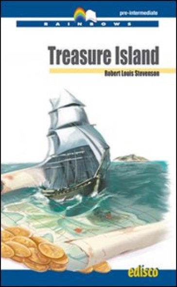 Treasure island. Level B1. Pre-intermediate. Rainbows readers. Con CD Audio. Con espansione online - Robert Louis Stevenson