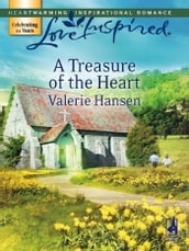 A Treasure of the Heart (Mills & Boon Love Inspired)