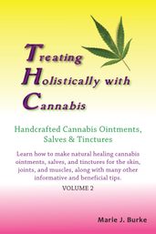 Treating Holistically with Cannabis