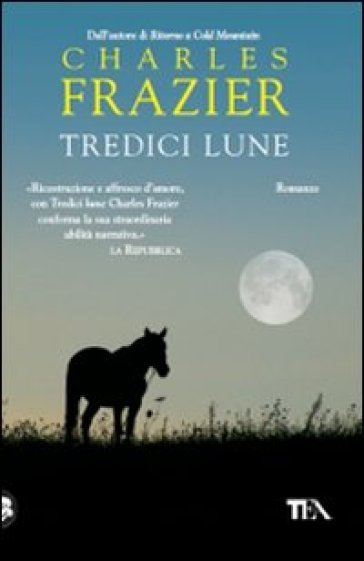 Tredici lune - Charles Frazier