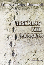 Trekking nel passato