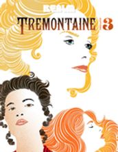 Tremontaine: Book 3