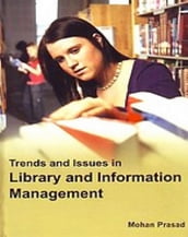 Trends And Issues In Library And Information Management