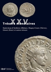 Trésors monétaires XXV