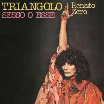Triangolo, sesso o esse (7" rsd18) - Renato Zero