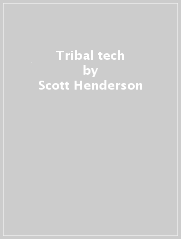 Tribal tech - Scott Henderson - . WILLIS