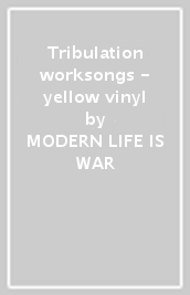 Tribulation worksongs - yellow vinyl