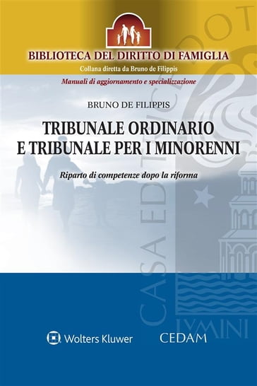 Tribunale ordinario e tribunale per i minorenni - Bruno De Filippis