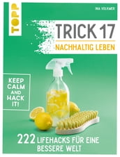 Trick 17  Nachhaltig leben