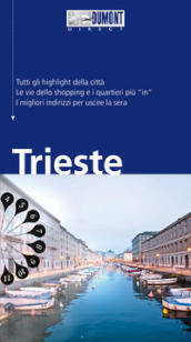 Trieste. Con mappa