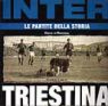 Triestina-Inter - Dante Di Ragogna