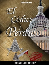 Trifariam, El Códice Perdido