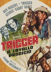 Trigger - Il Cavallo Prodigio