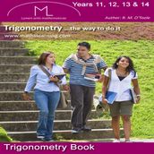 Trigonometry  ...the way to do it 