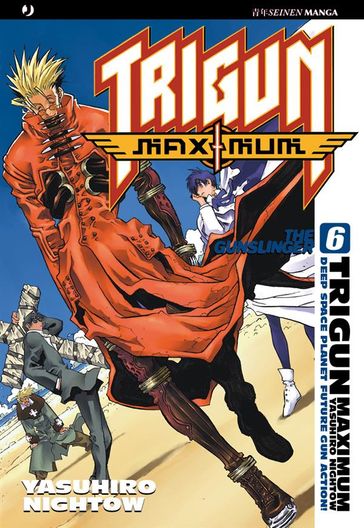 Trigun maximum: 6 - Nightow Yasuhiro