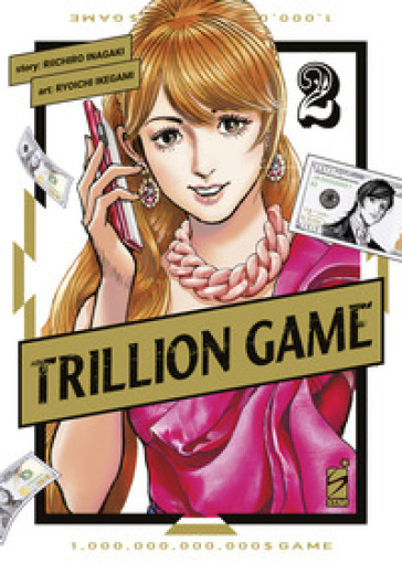 Trillion game. 2. - Riichiro Inagaki