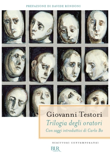 Trilogia degli oratori - Giovanni Testori