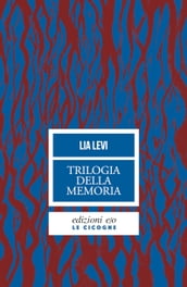 Trilogia della memoria