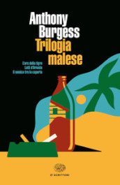 Trilogia malese: L