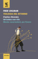 Trilogia del ritorno: L amico ritrovato-Un anima non vile-Niente resurrezioni, per favore