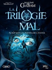 La Trilogie du Mal - Tome 2 - Ecrit sur les portes de l enfer