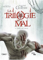 La Trilogie du Mal - Tome 3 - L Âme du mal