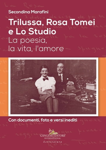 Trilussa, Rosa Tomei e Lo Studio - Secondina Marafini