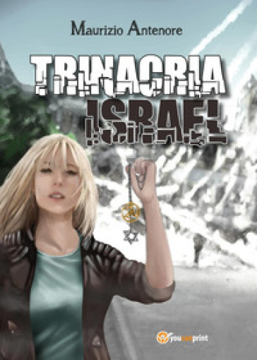 Trinacria Israel - Maurizio Antenore | 