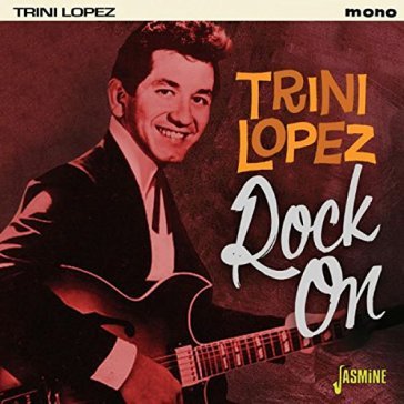 Trini lopez-rock on - Trini López