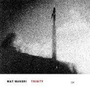 Trinity - Mat Maneri