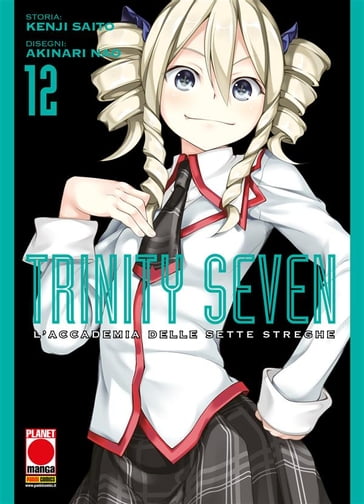 Trinity Seven  L'Accademia delle Sette Streghe 12 - Kenji Saito - Akinari Nao