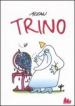 Trino