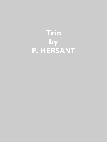 Trio - P. HERSANT