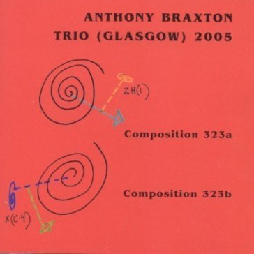 Trio (glasgow) 2005 - Anthony Braxton