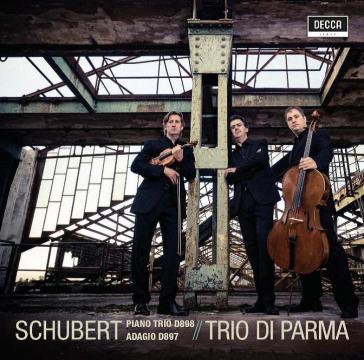 Trio n.1 d 898,adagio d 897 - TRIO DI PARMA