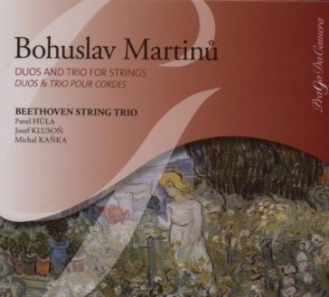Trio n.2 h 238, 3 madrigali, pezzo per 2 - Bohuslav Martinu