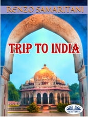 Trip To India