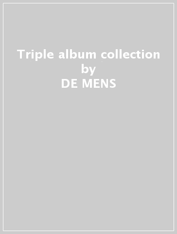 Triple album collection - DE MENS