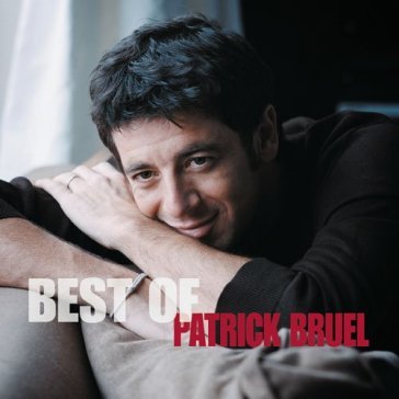 Triple best of - Patrick Bruel