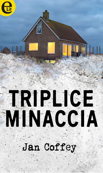 Triplice minaccia (eLit) - Jan Coffey