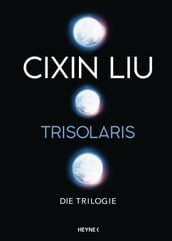 Trisolaris Die Trilogie