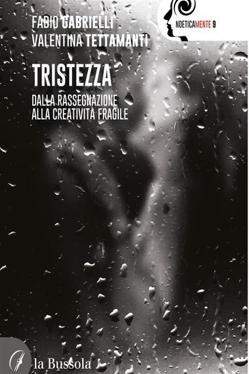 Tristezza - Fabio Gabrielli - Valentina Tettamanti