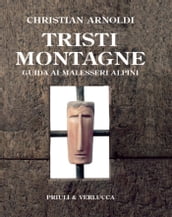 Tristi montagne