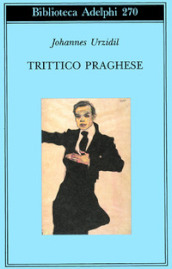 Trittico praghese - racconti