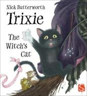 Trixie The Witch s Cat