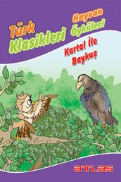Türk Klasikleri - Kartal ile Bayku